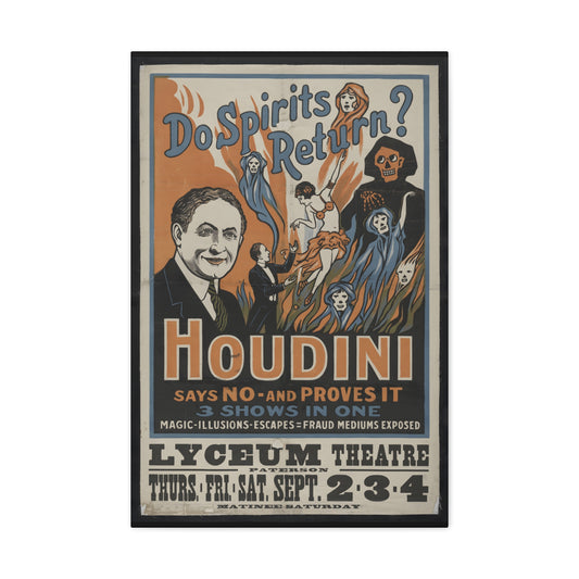 Authentic Houdini Vintage Poster Canvas Wrap, Lyceum Theater Magic & Illusion Show, Escapes & Fraud Exposure, Ideal Collector's Gift for Magici an Fans